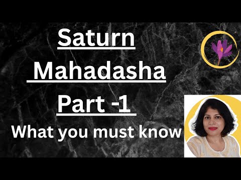 Saturn Mahadasha explained - Part 1