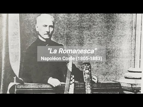 LA ROMANESCA - Napoléon Coste (1805-1883) | Guitar: Giuseppe Lanni