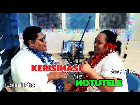Lolani Pito & Ane Pito - KERISIMASI I LE MOTU TELE (Official Music Video)