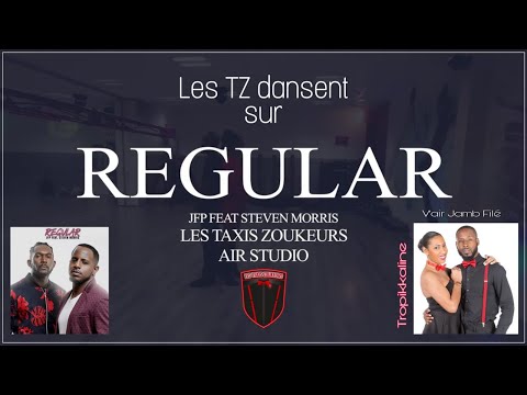 Les Taxis Zoukeurs zoukent sur le titre de JFP Ft. Steven Morris "REGULAR" - Zouk 2019