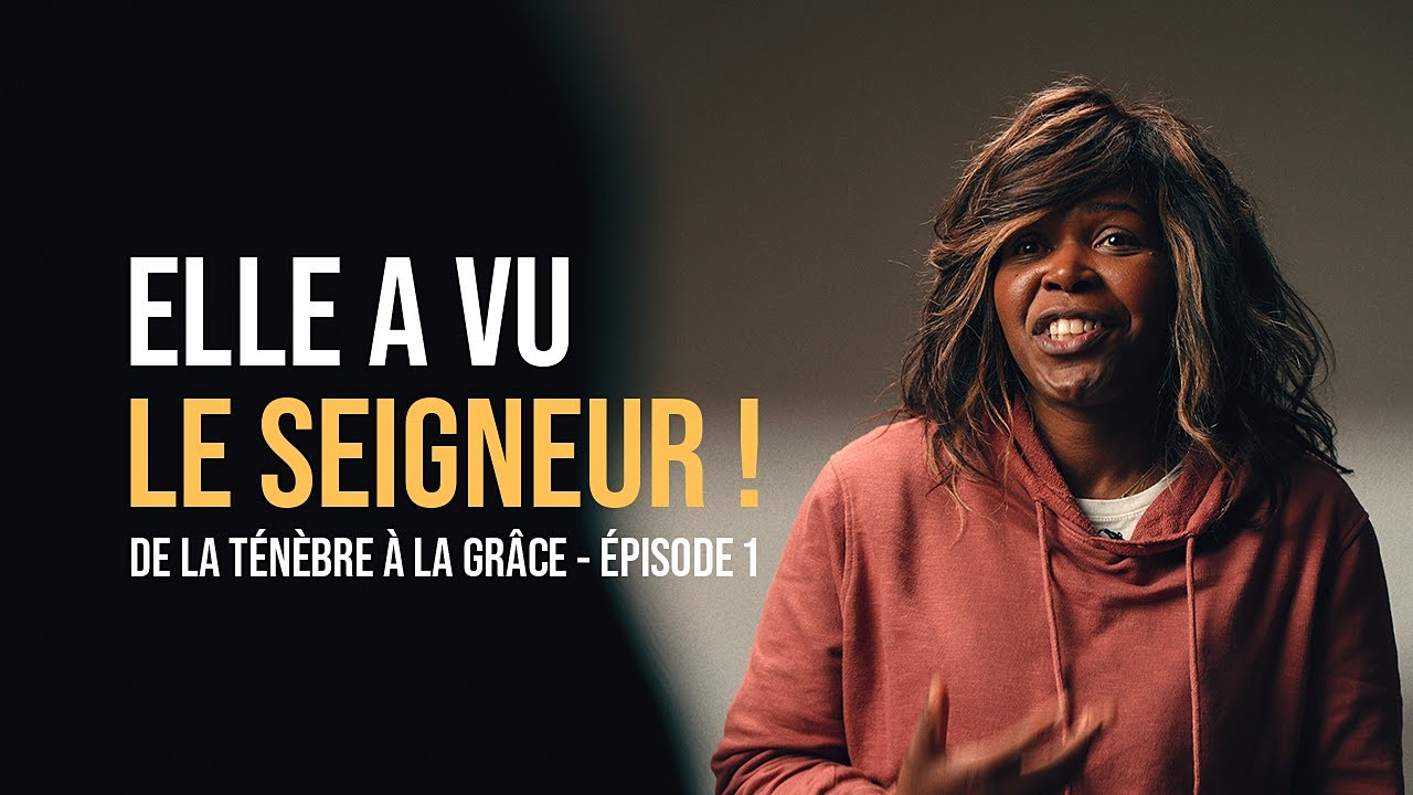 Thumbnail of video: Elle a vu le Seigneur ! "De la ténèbre à la Grâce" Épisode 1