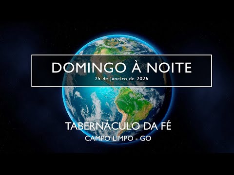 25.01.2026 - Domingo à Noite - Ir. Alex Junio