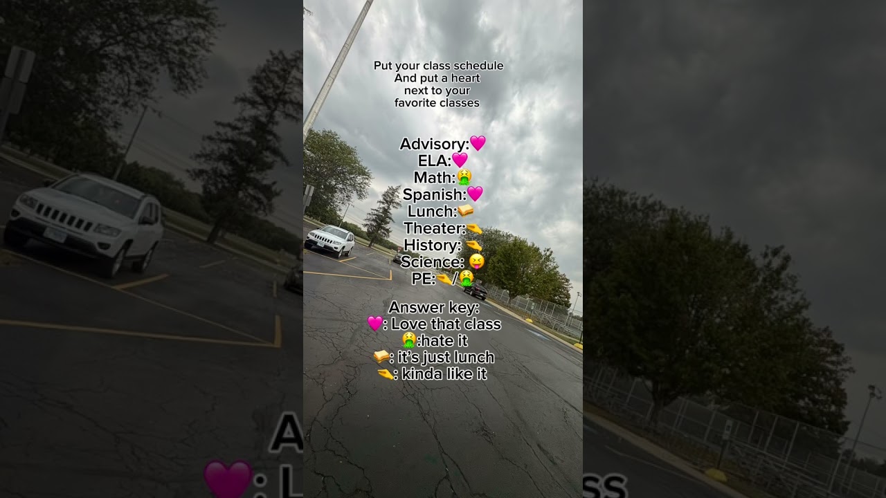 Put your class schedule in the comments!! #capcut #haveitoldyoulatelythatiloveyou #school