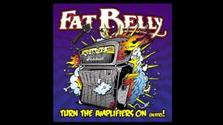 Fat Belly - Heaven (Is A Place On Earth) (Cover Version)