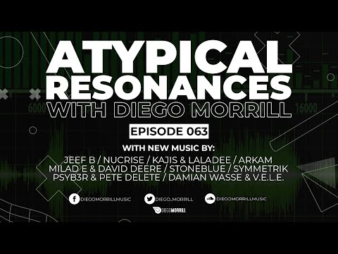 Atypical Resonances 063 with Diego Morrill