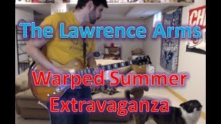 Lawrence Arms - Warped Summer Extravaganza (Guitar Tab + Cover)