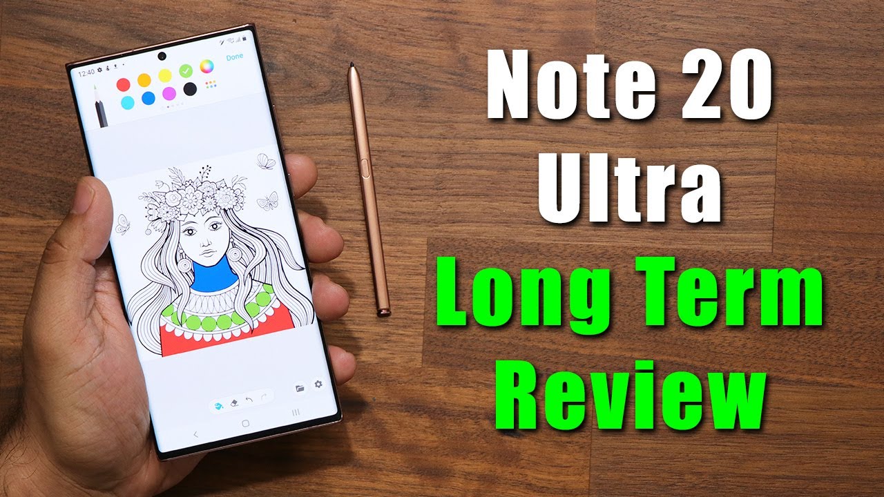 Samsung Galaxy Note 20 Ultra after 3 Months - Time To Say Goodbye?