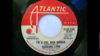 Barbara Lynn - I'm A One Man Woman (1971)