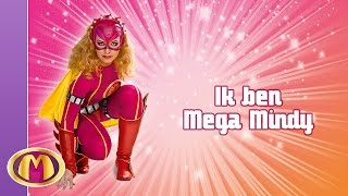 Mega Mindy lyrics: Ik ben Mega Mindy