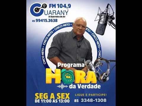 PROGRAMA HORA DA VERDADE COM  CHICO NETO, PACAJUS - CEARA -  10 DE SETEMBRO DE 2026