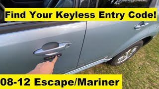 Keyless Entry Code Location Mercury Mariner Ford Escape 2008 2009 2010 2011 2012 08 09 10 11 12