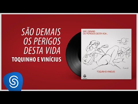 São Demais os Perigos Dessa Vida video