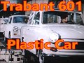 Trabant 601 A Car Made Of Plastic