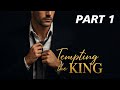 Tempting The King Part 1 2 A Billionaire Workplace Romance Audiobook
