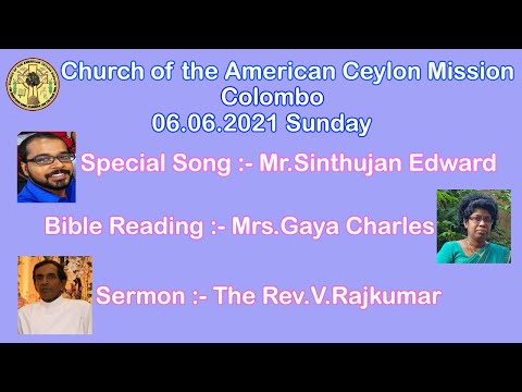 CACM COLOMBO - 06.06.2021 - SUNDAY SERVICE