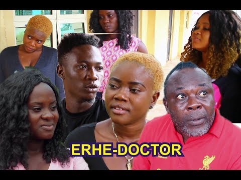ERHE- DOCTOR FULL MOVIE [ LATEST BENIN MOVIE 2018]