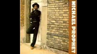 Michael Prophet - Never Leave Me Lonely