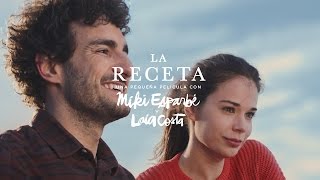 &quot;La Receta&quot; con Miki Esparbé y Laia Costa, dirigido por Jonás Trueba. Estrella Damm 2017.