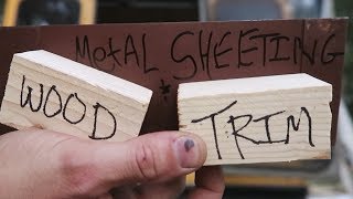 #52 SCHOOL BUS CONVERSION | Sheeting with Sheet Metal and Trimming with Wood