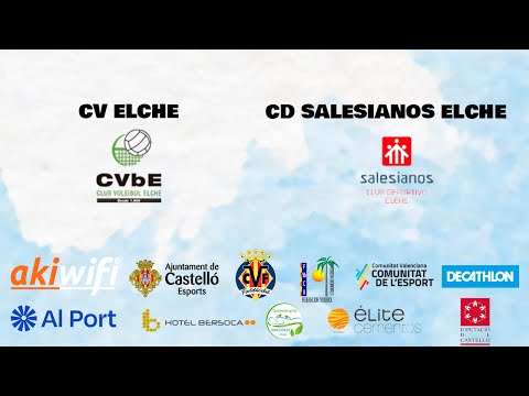 CV ELCHE - CD SALESIANOS ELCHE || FINAL AUTONÓMICA INFANTIL MASCULINA VOLEIBOL || FVBCV
