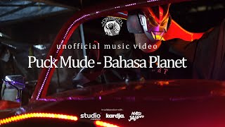 Download lagu PUCK MUDE - BAHASA PLANET (Unofficial ) mp3 Download lagu PUCK MUDE - BAHASA PLANET (Unofficial ) mp3