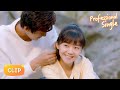 To me, this is the most romantic and priceless gift 💛 Professional Single EP 20 Clip