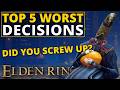 Top 5 Worst Decisions In Elden Ring