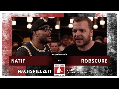 BRB 2019 | Nachspielzeit - Robscure vs Natif (Reupload)