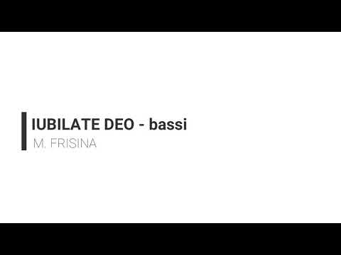 Iubilate Deo - bassi (Cristo nostra salvezza) Marco Frisina