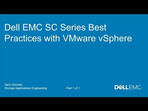 Dell EMC SC Series Best Practices with VMware vSphere