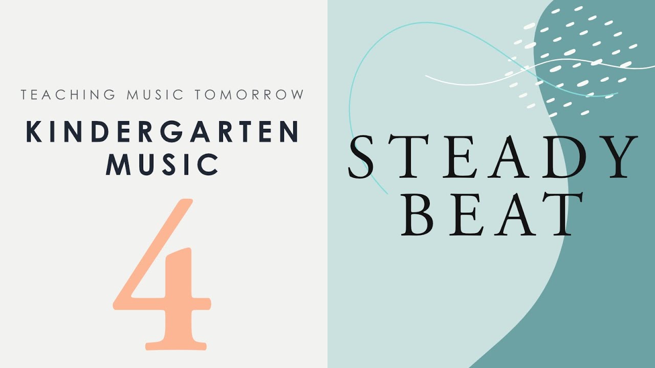 4. Steady Beat