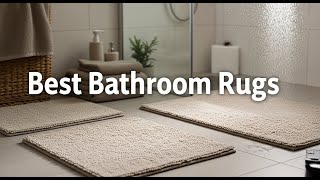 TOP 5 Best Bathroom Rugs 2025