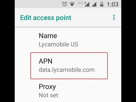Lycamobile US APN Settings for Android 4G LTE