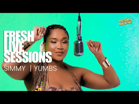 Yumbs x Simmy - You Try | Fresh Live Sessions