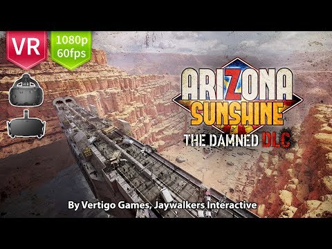 Arizona Sunshine Damned DLC Walkthrough