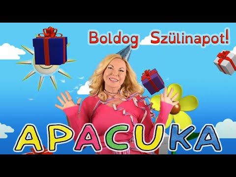 Apacuka - Boldog szülinapot!