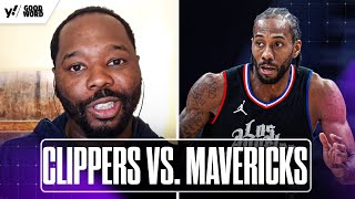CLIPPERS vs. MAVERICKS preview: How healthy will Kawhi Leonard be? | NBA Playoffs | Yahoo Sports