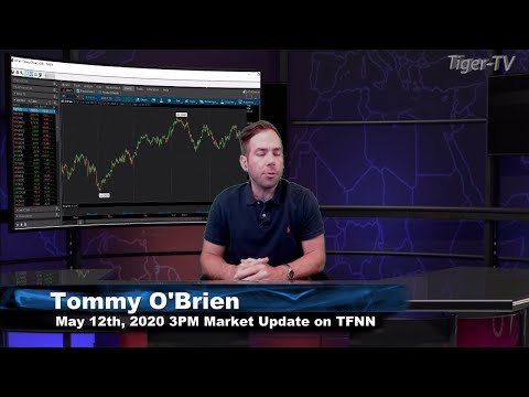 May 12th, 3PM ET Market Update on TFNN - 2020