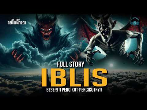 FULL STORY!!! The Story of the Devil and His Followers