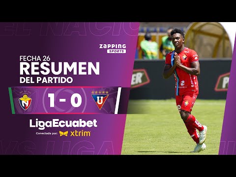 El Nacional 1 - 0 Liga de Quito / Fecha 26 / Liga Ecuabet conectada por Xtrim