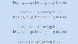 George Ezra - Leaving It Up To You (Lyrics)