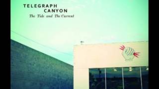 Telegraph Canyon - Safe on the Outside