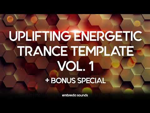 Embreda Sounds - Uplifting Energetic Trance Template Vol. 1 + BONUS