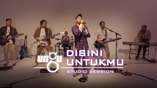 Disini Untukmu - UNGU | Waktu Yang Dinanti 2.0