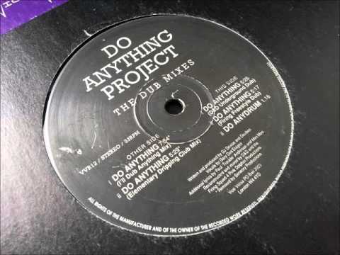 Do Anything Project - Do Anything (Ill Dub Anything Mix)