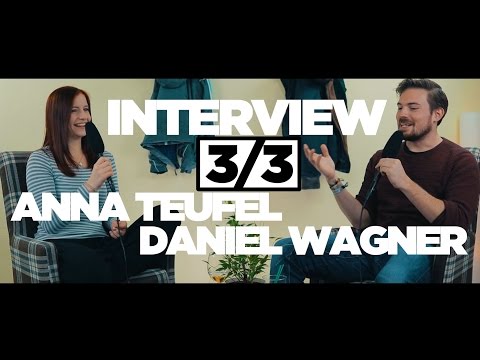 Daniel Wagner & Anna Teufel [INTERVIEW] (Un)Wahrheiten ü. Anna, Texte schreiben & Wortspiele [3/3]