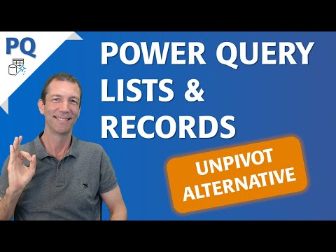 Microsoft Power Query: Master Lists & Records Effortlessly