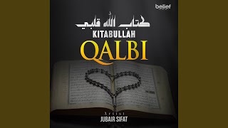 Download lagu Kitabullah Qalbi mp3 Download lagu Kitabullah Qalbi mp3