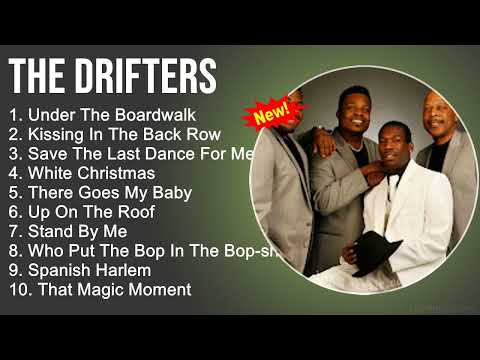 The Drifters Greatest Hits - Under The Boardwalk, Kissing In The Back Row,Save The Last Dance For Me