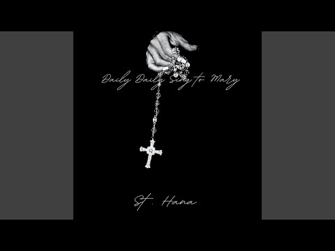 Daily Daily Sing to Mary